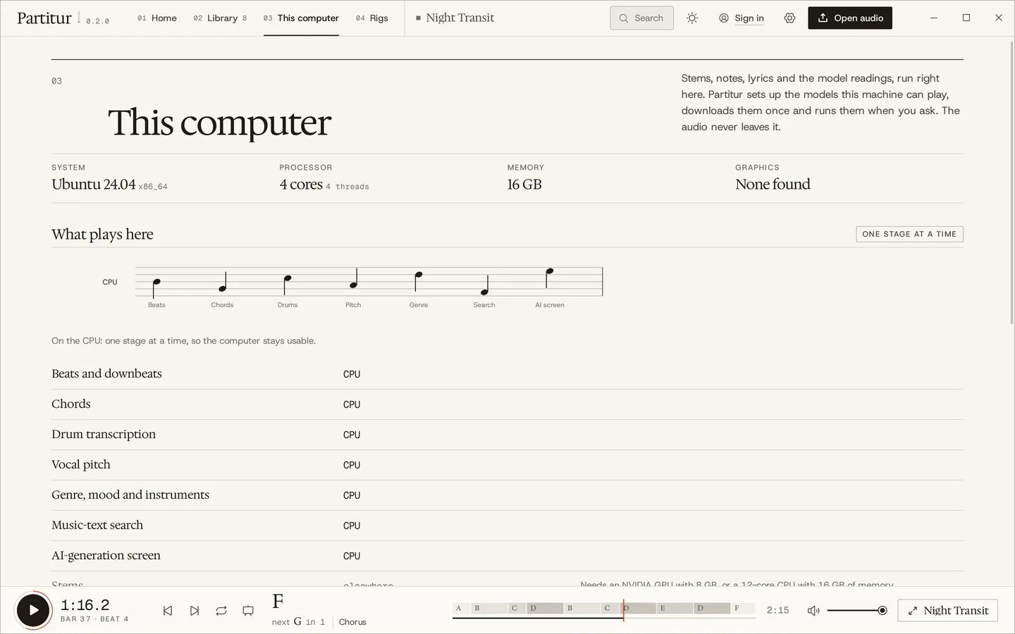 The This computer view: the system, processor and memory, and which stages can run here on the processor and which need a graphics card elsewhere.